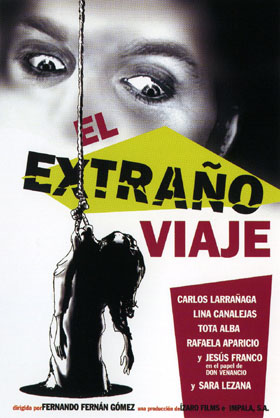 EL EXTRAÑO VIAJE